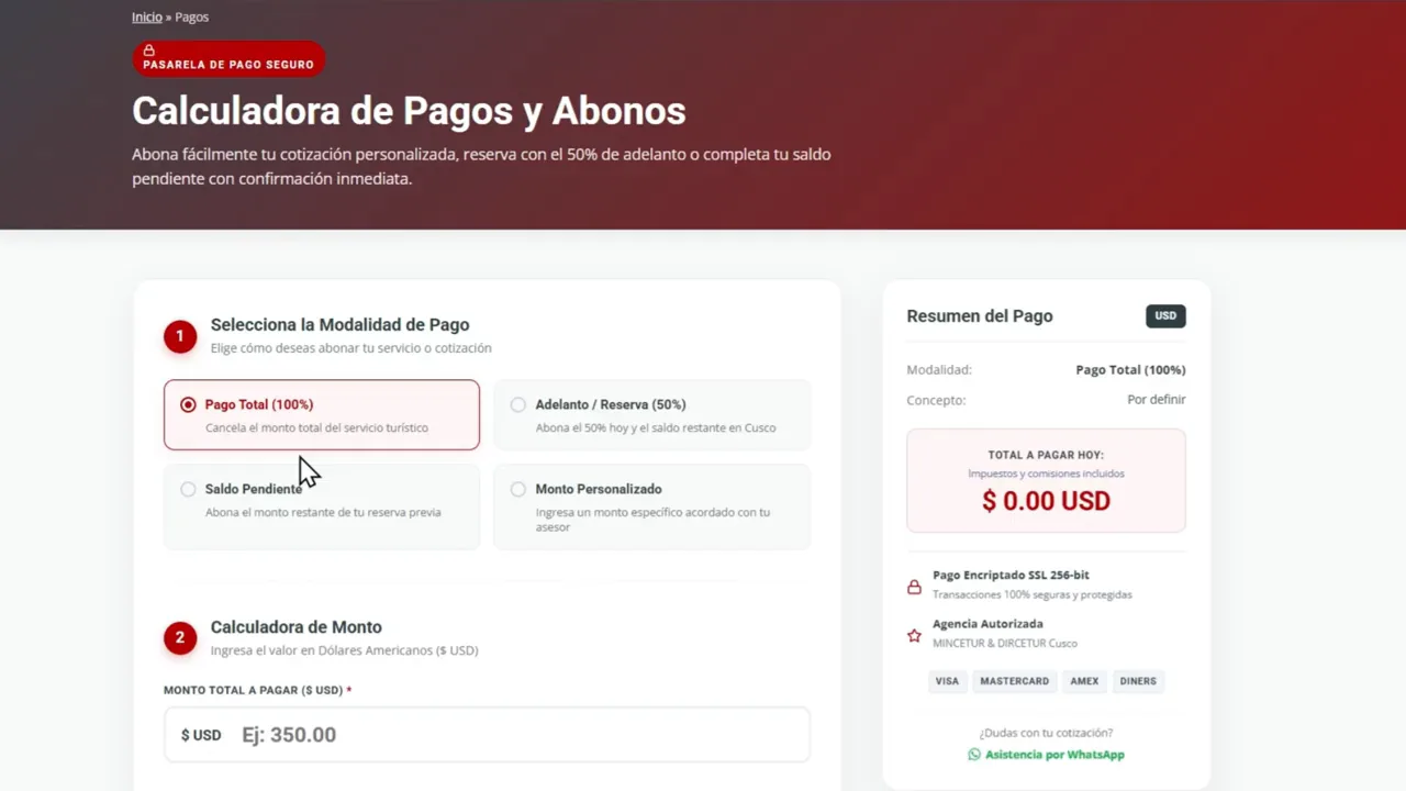 Calculadora de pagos con las cuatro modalidades: pago total, adelanto, saldo pendiente y monto personalizado