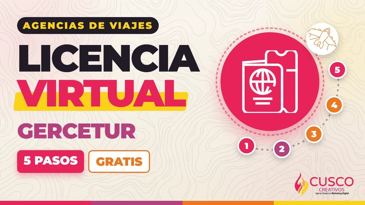 Cómo sacar la licencia virtual de tu agencia de viajes en la GERCETUR: paso a paso