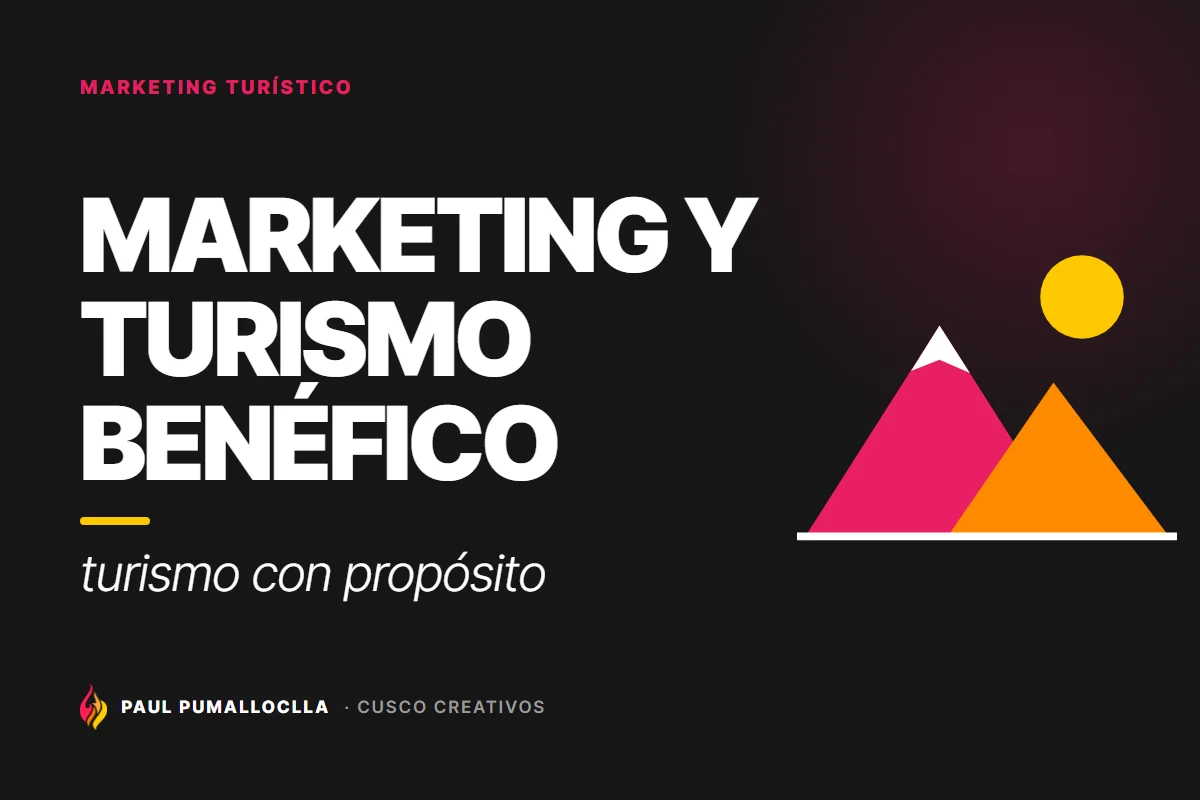 Portada del artículo «Marketing y Turismo Benéfico» de Cusco Creativos