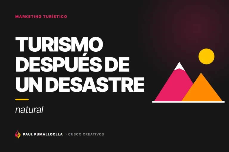 Turismo Después de un Desastre Natural