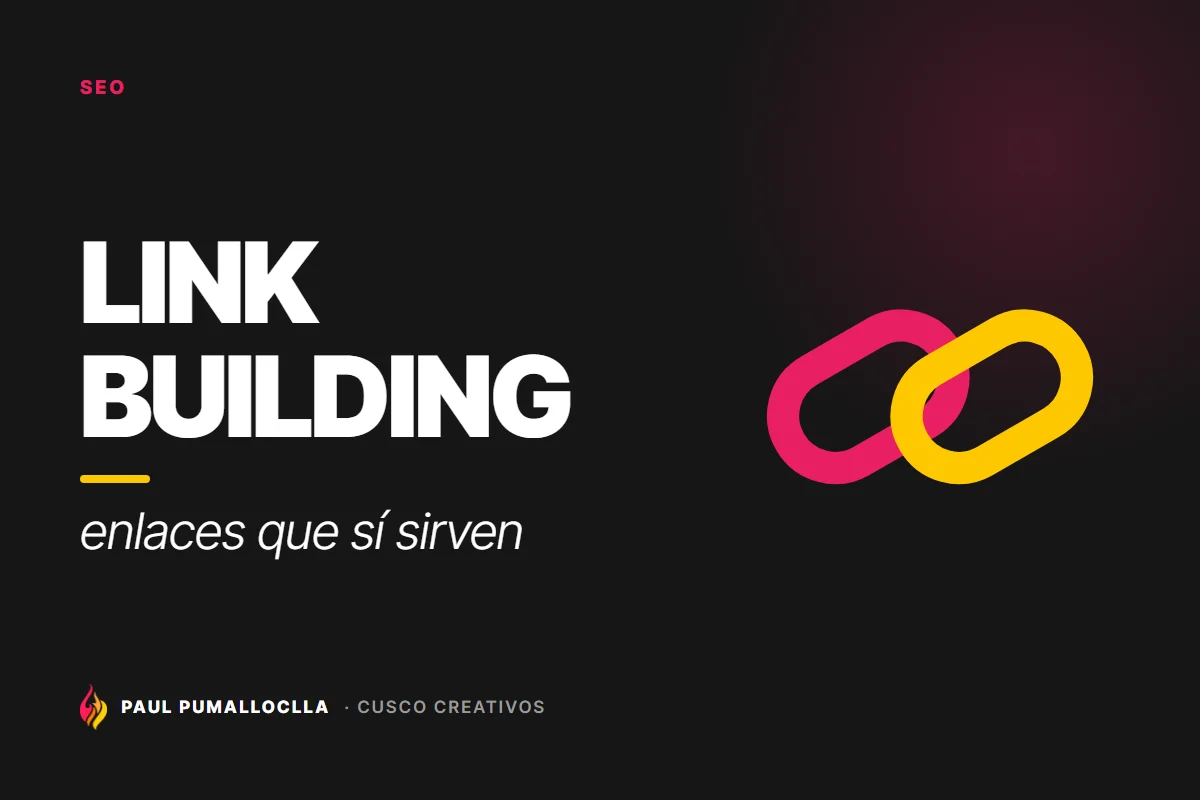 Portada del artículo «Link building en Perú: cómo conseguir enlaces que sí sirven» de Cusco Creativos